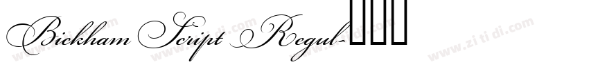Bickham Script Regul字体转换